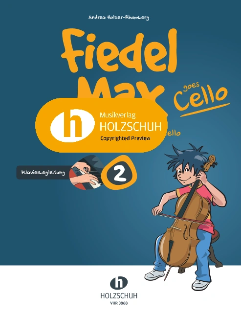 Fiedel Max goes Cello, Band 2 - Klavierbegleitung